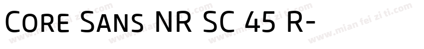 Core Sans NR SC 45 R字体转换